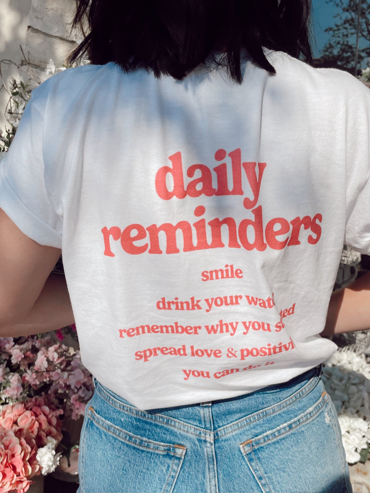 Daily Reminders Tee