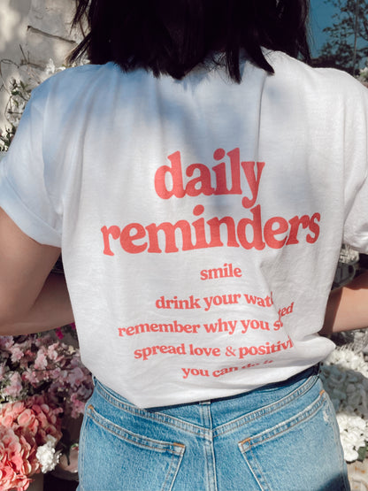 Daily Reminders Tee